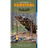 Outdoor Survival: A Guide to Staying Safe Outside - Spiral