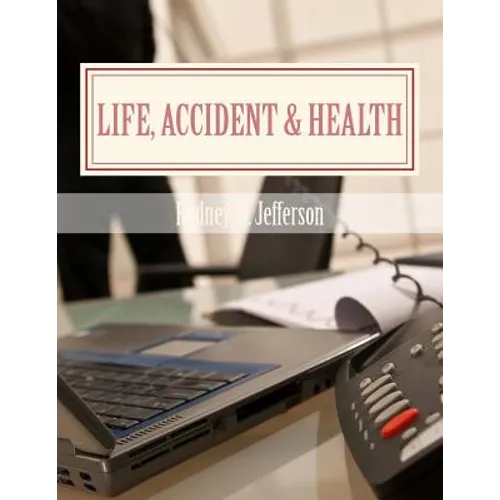 Life, Accident & Health: Insurance Pre-Licensing Course - Paperback
