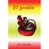 El perdón: el antídoto - Paperback