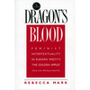 The Dragon's Blood: Feminist Intertextuality in Eudora Welty's 'The Golden Apples' - Paperback