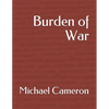 Burden of War - Paperback
