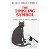 The Tinkling Symbol: An Asey Mayo Cape Cod Mystery - Paperback