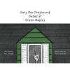 Gary the Greyhound Gazes at Green Gables - Hardcover