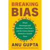 Breaking Bias: Where Stereotypes and Prejudices Come From--And the Science-Backed Method to Unravel Them - Hardcover