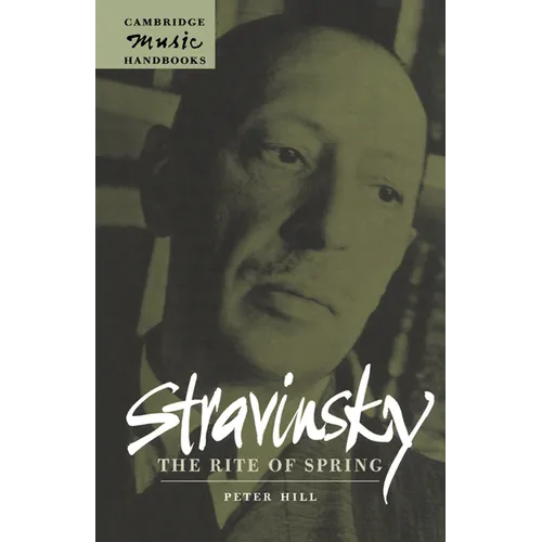 Stravinsky: The Rite of Spring - Hardcover