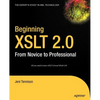Beginning XSLT 2.0: From Novice to Professional - Paperback