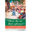 They Do as They Please: The Jamaican Struggle for Cultural Freedom After Morant Bay - Paperback