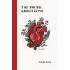 The Truth About Love - Hardcover