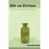 Life as Fiction - A Companion to Atonement by Ian McEwan - Paperback