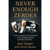 Never Enough Zeroes - Paperback