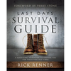 Last Days Survival Guide: A Scriptural Handbook to Prepare You for These Perilous Times - Paperback