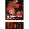 Approaching Job - Hardcover