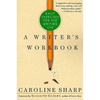 A Writer's Workbook: Daily Exercises for the Writing Life - Paperback