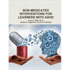 Non-Medicated Interventions for Learners with ADHD - Paperback