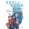 Spill Zone Book 2: The Broken Vow - Paperback
