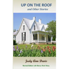 Up on the Roof and Other Stories - Paperback