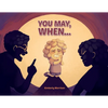You May, When... - Paperback