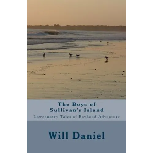 The Boys of Sullivan's Island - Paperback
