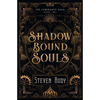 Shadow Bound Souls - Paperback