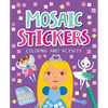 Mosaic Stickers Coloring and Activity: With Over 4000 Stickers - Paperback
