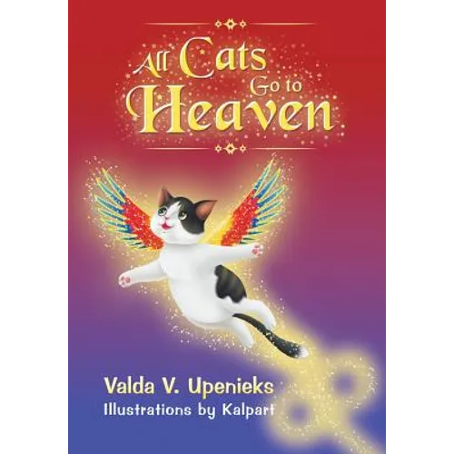 All Cats Go to Heaven - Paperback