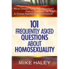 101 Frequently Asked Questions about Homosexuality - Paperback