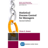 Statistical Process Control for Managers, Second Edition - Paperback