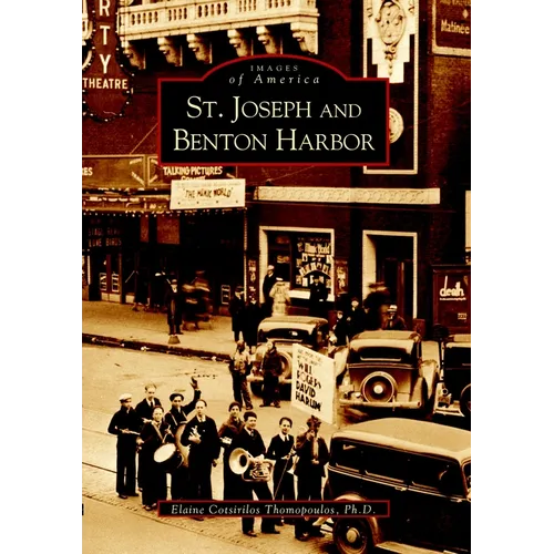 St. Joseph and Benton Harbor - Paperback