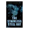 The Stainless Steel Rat - Paperback