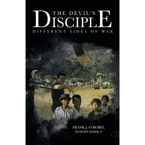 The Devil's Disciple: Different Sides of War - Paperback