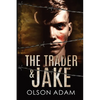 The Trader and Jake - Paperback