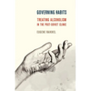 Governing Habits: Treating Alcoholism in the Post-Soviet Clinic - Paperback