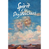 Spirit of the Sky Walkers - Paperback