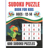 Sudoku Puzzle Book For Kids Ages 12-14: Brain Games 600 Sudoku Puzzles Activity Books For Kids 12-14 Year Old - Large Print - Paperback