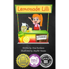 Lemonade Lilli: An Inspiring Entrepreneurial Story of Working for What You Want - Hardcover