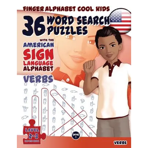 36 Word Search Puzzles with the American Sign Language Alphabet: Cool Kids Volume 02: Verbs - Paperback