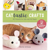 Cattastic Crafts: DIY Project for Cats and Cat People - Paperback