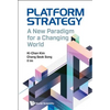 Platform Strategy: A New Paradigm for a Changing World - Hardcover