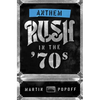 Anthem: Rush in the '70s - Paperback