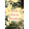 A Week of Warm Weather - Paperback