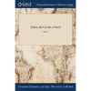Zelica: the Creole: a Novel; VOL. I - Paperback