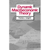 Dynamic Macroeconomic Theory - Hardcover
