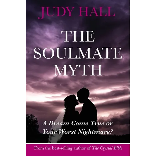 The Soulmate Myth - Paperback