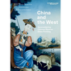 China and the West: Reconsidering Chinese Reverse Glass Painting - Hardcover