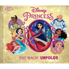 Disney Princess: The Magic Unfolds - Hardcover