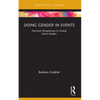 Doing Gender in Events: Feminist Perspectives in Critical Event Studies - Paperback