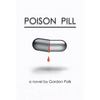 Poison Pill - Paperback