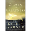 Chosen for Greatness: Discover Your Personal Destiny - Paperback