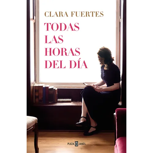 Todas Las Horas del Día / All Hours of the Day - Paperback