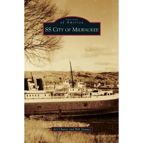 SS City of Milwaukee - Hardcover